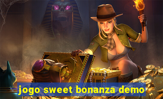 jogo sweet bonanza demo